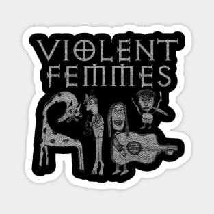 Violent femmes Magnet