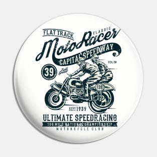Flat Track Moto Racer Ultimate Speedracing Pin