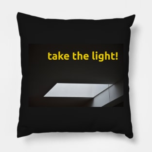 Take the light Pillow