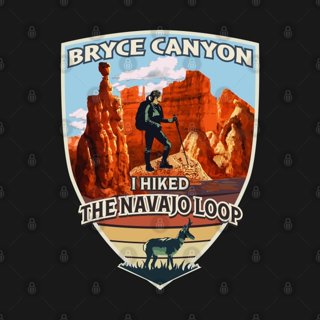 I Hiked the Navajo Loop Bryce Canyon National Park with Pronghorn Design for Women by SuburbanCowboy