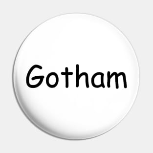 Gotham but in Comic Sans Pin