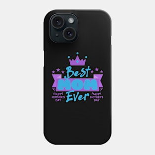 Best Mom Ever 2023 | Mother's Day Gift Ideas Phone Case