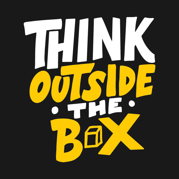 Think Outside of the Box Motivational Quote by ivaostrogonac