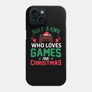 Just a Girl Who Loves Games and Christmas Phone Case
