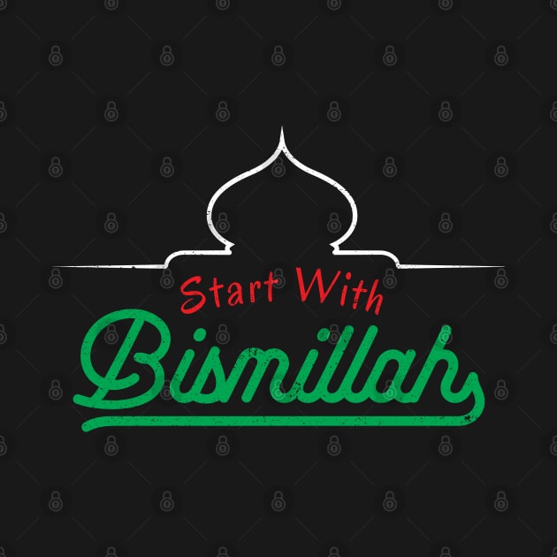 Islamic Quotes Start With Bismillah by DwiRetnoArt99