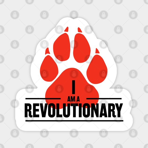 I am a Revolutionary- Fred Hampton Quote Magnet by PosterpartyCo