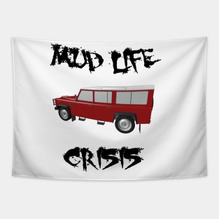 Midlife - Mud Life Crisis - Defender 3D Tapestry