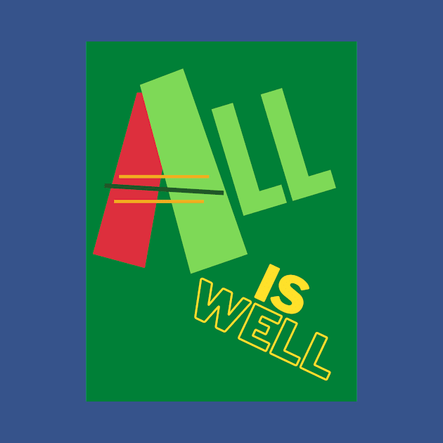 All is well design by BChavan