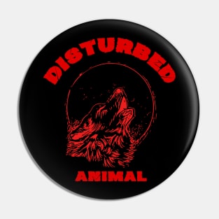 Disturbed Animal Pin