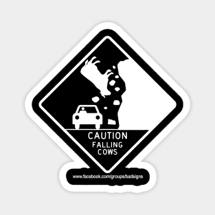 Bad Signs: Caution Falling Cows Magnet