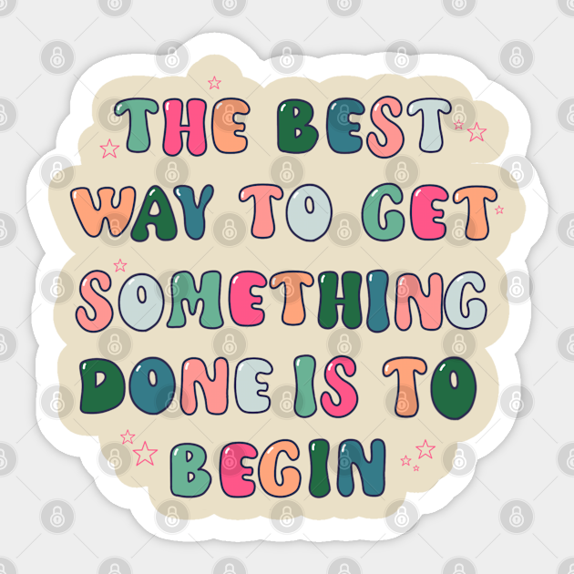 Best Way - Inspirational - Sticker