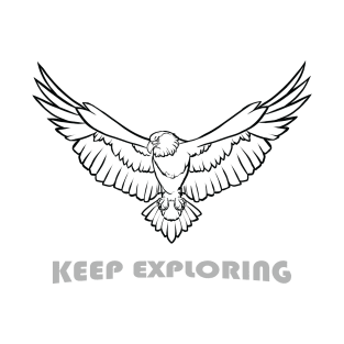 Keep Exploring T-Shirt: Unleash Your Adventurous Spirit with Majestic Eagle Design T-Shirt