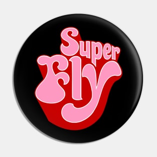 SUPERFLY Pin