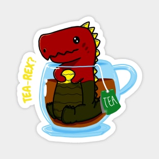 TEA-REX? - Funny Casual Design Magnet