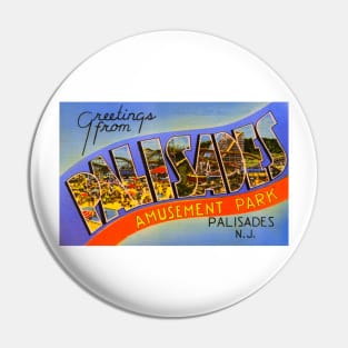 Greetings from Palisades Amusement Park - Vintage Large Letter Postcard Pin