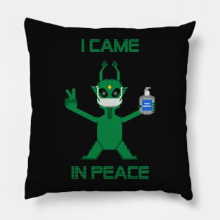 I came in peace - Alien Pillow