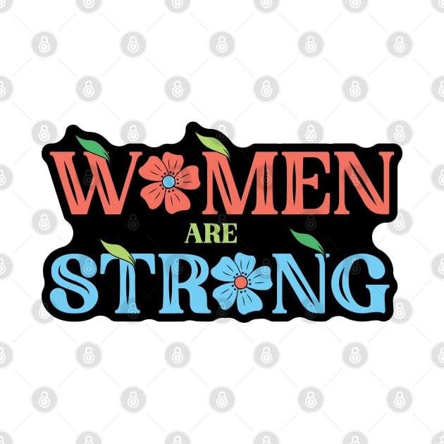 Women Are Strong by kindacoolbutnotreally