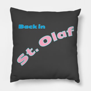 Back in St. Olaf Pillow