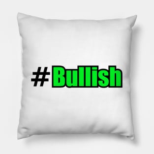 Hashtag Bullish Pillow