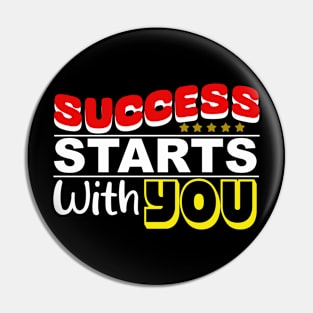 "Success Starts with You" motivation Pin