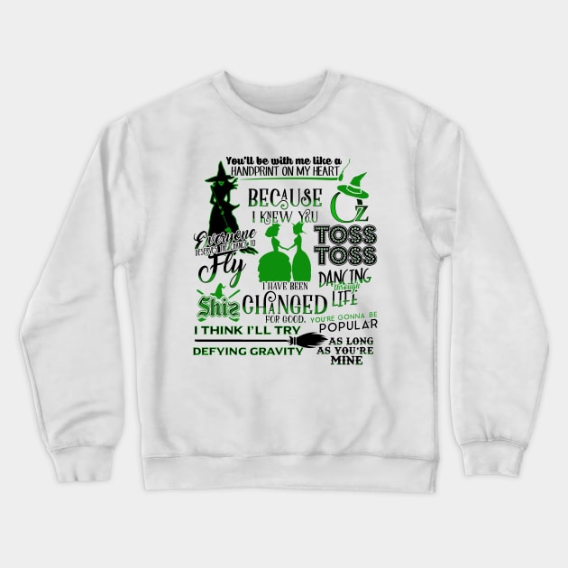 Wicked Musical Quotes T Shirts, Hoodies, Sweatshirts & Merch