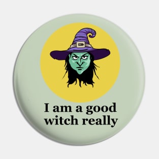 I am a good witch Pin