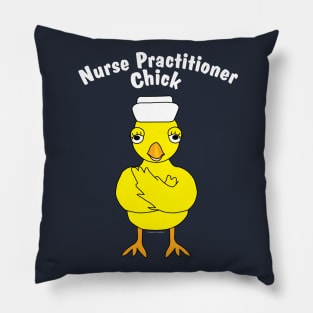 Nurse Practitioner Chick White Text Pillow