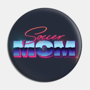 Soccer Mom / / / 80s styled retro design Pin