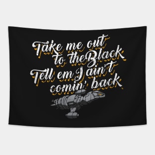 Out To The Black Tapestry