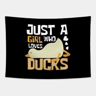 Just A Girl Who Loves Ducks Funny Duck Tapestry