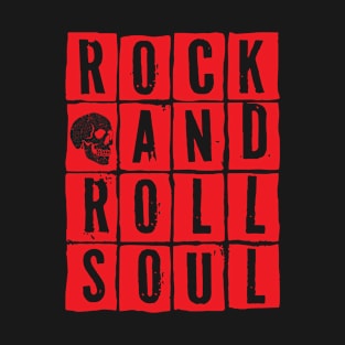 Rock & Roll Soul T-Shirt