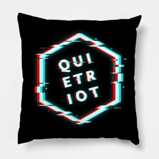 QUIET RIOT POLYGON GLITCH Pillow