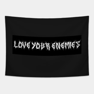 Love Your Enemies Christian Bumper Sticker Tapestry