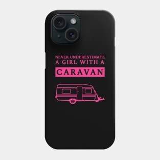 Underestimated Camping Girl Phone Case