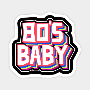 80S BABY - Retro 1980 Magnet