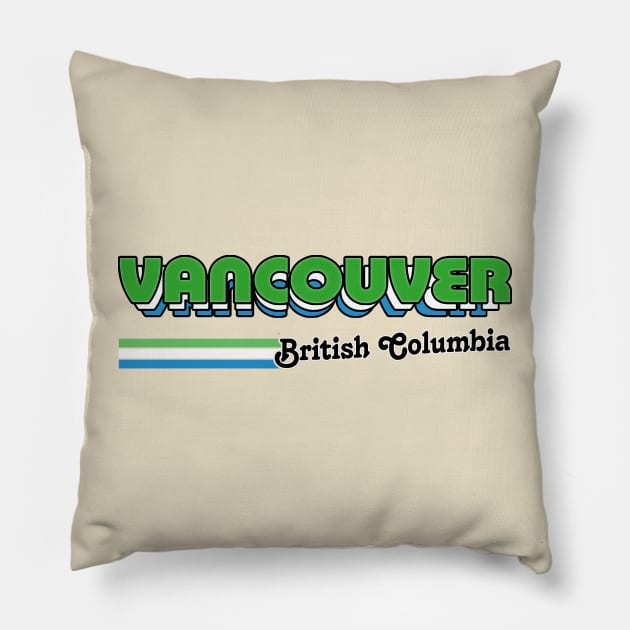 Vancouver \\ Retro Typography Design Pillow by DankFutura