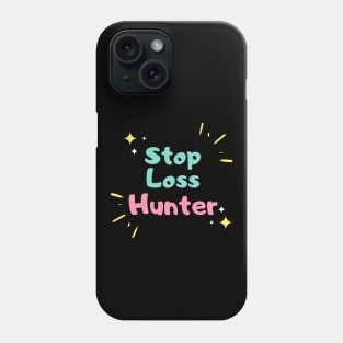 The Stoploss Hunter (Artwork 2) Phone Case