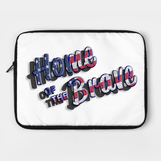 home of the brave