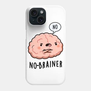 No Brainer Cute Anatomy Brain Pun Phone Case