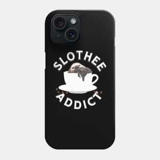 Coffee Sloth Pun - Slothee Addict Phone Case