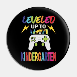 leveled up to kindergarten Pin