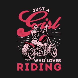 Just A Girl Who Loves Riding Women Motorcycle T-Shirt