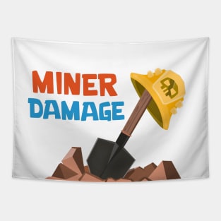 Miner Damage Tapestry