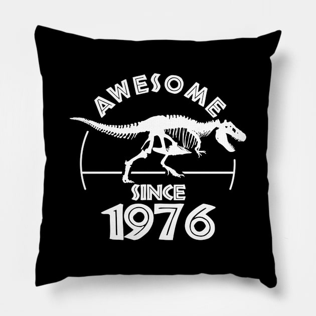 Awesome Since 1976 Pillow by TMBTM