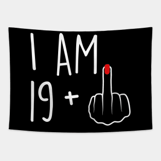 I Am 19 Plus 1 Middle Finger For A 20th Birthday For Women Tapestry