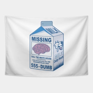 Anti-Trump : Brain missing Tapestry