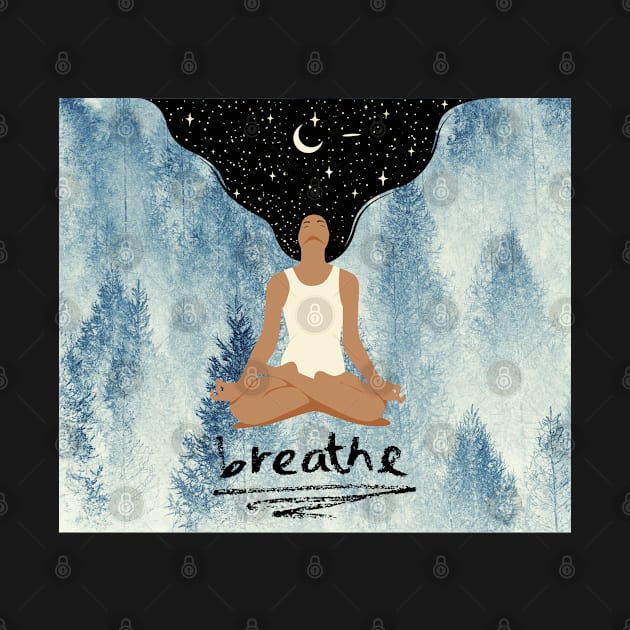 Just breathe - mindfulness and yoga on a forest background by Nonconformist Co.