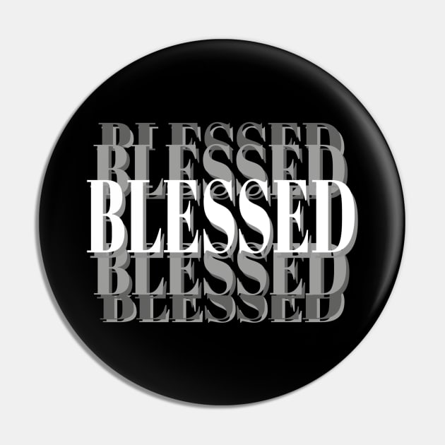 Blessed Inspirational Christian Statement Pin by Art By LM Designs 