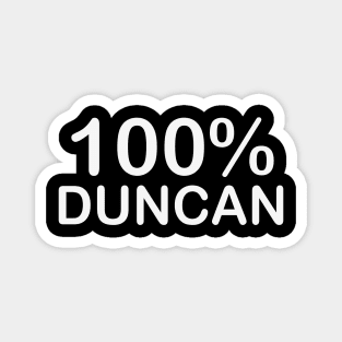 Duncan name, wife birthday gifts from husband delivered tomorrow. Magnet