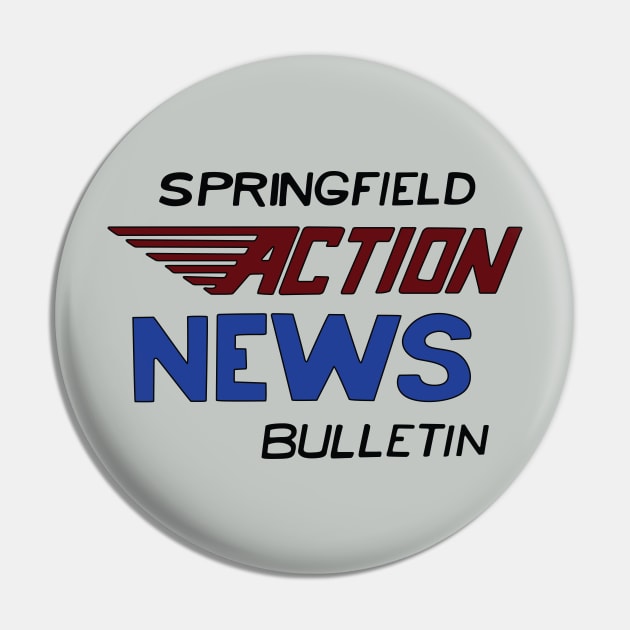 Springfield Action News Bulletin Pin by saintpetty